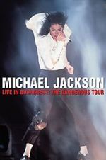 Watch Michael Jackson Live in Bucharest: The Dangerous Tour Fmovies