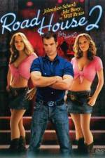 Watch Road House 2 Last Call Fmovies