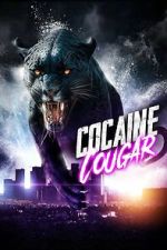 Watch Cocaine Cougar Fmovies