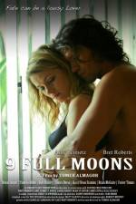 Watch 9 Full Moons Fmovies