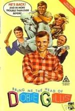 Watch Bring Me the Head of Dobie Gillis Fmovies