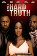 Watch A Cold Hard Truth Fmovies
