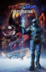 Watch Red vs. Blue: Restoration Fmovies