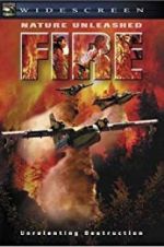 Watch Nature Unleashed: Fire Fmovies