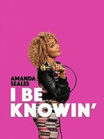 Watch Amanda Seales: I Be Knowin\' Fmovies
