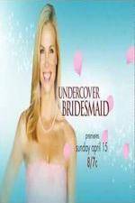 Watch Undercover Bridesmaid Fmovies