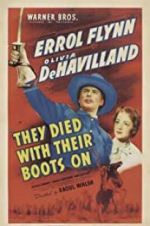 Watch They Died with Their Boots On Fmovies