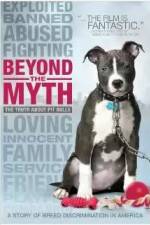 Watch Beyond the Myth: A Film About Pit Bulls and Breed Discrimination Fmovies