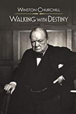 Watch Winston Churchill: Walking with Destiny Fmovies