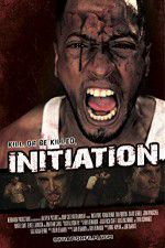 Watch Initiation Fmovies