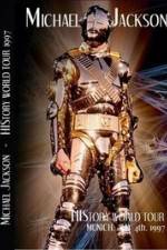 Watch Michael Jackson: Live In Munich, Germany - History World Tour Fmovies