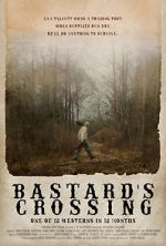 Watch Bastard\'s Crossing Fmovies