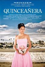 Watch Quinceañera Fmovies