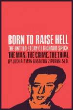 Watch Richard Speck Born to Raise Hell Fmovies