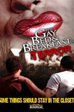 Watch The Gay Bed and Breakfast of Terror Fmovies