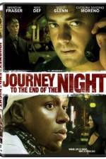 Watch Journey to the End of the Night Fmovies