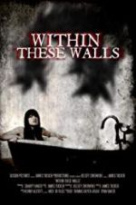 Watch Within These Walls Fmovies