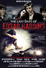 Watch The Last Days of Edgar Harding Fmovies