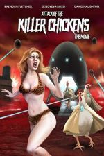 Watch Attack of the Killer Chickens: The Movie Fmovies