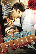 Watch The Man Who Collected Food Fmovies