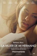 Watch La mujer de mi hermano Fmovies