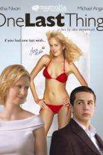 Watch One Last Thing Fmovies