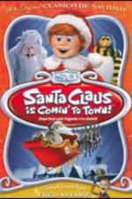 Watch Santa Claus Is Coming to Town! Fmovies