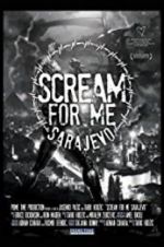 Watch Scream for Me Sarajevo Fmovies