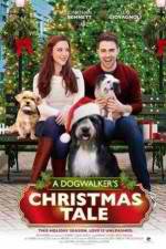 Watch A Dogwalker's Christmas Tale Fmovies