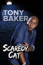 Watch Tony Baker\'s Scaredy Cat Fmovies