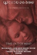 Watch Time Out of Mind (Short 2013) Fmovies