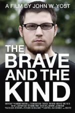 Watch The Brave and the Kind Fmovies