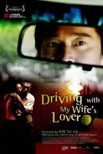 Watch Driving with My Wife's Lover Fmovies