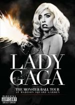 Watch Lady Gaga Presents: The Monster Ball Tour at Madison Square Garden Fmovies
