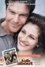 Watch Something to Talk About Fmovies