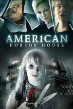 Watch American Horror House Fmovies