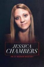 Watch Jessica Chambers: An ID Murder Mystery Fmovies