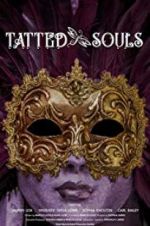 Watch Tatted Souls Fmovies
