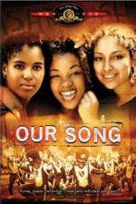 Watch Our Song Fmovies