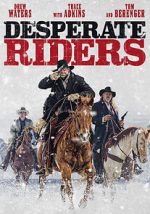 Watch The Desperate Riders Fmovies