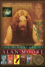 Watch The Mindscape of Alan Moore Fmovies
