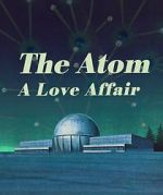 Watch The Atom a Love Story Fmovies
