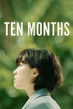 Watch Ten Months Fmovies