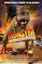 Watch Monster: The Prehistoric Project Fmovies
