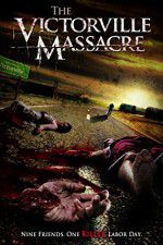 Watch The Victorville Massacre Fmovies