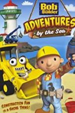 Watch Bob the Builder: Adventures by the Sea Fmovies