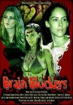 Watch Brain Blockers Fmovies