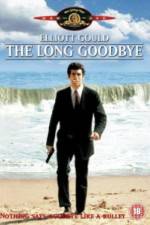 Watch The Long Goodbye Fmovies