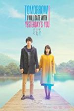 Watch Tomorrow I Will Date with Yesterday\'s You Fmovies