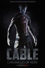 Watch Cable Chronicles of Hope Fmovies